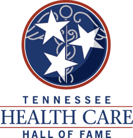 Tennessee Health Care Hall of Fame Opens Nominations for 2021 Class