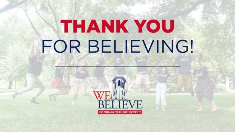 Belmont University Surpasses ‘We Believe Campaign’ Fundraising Goal, Exceeds $326 Million